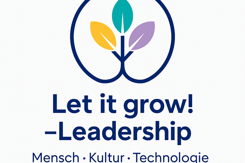Let it grow! - Leadership
