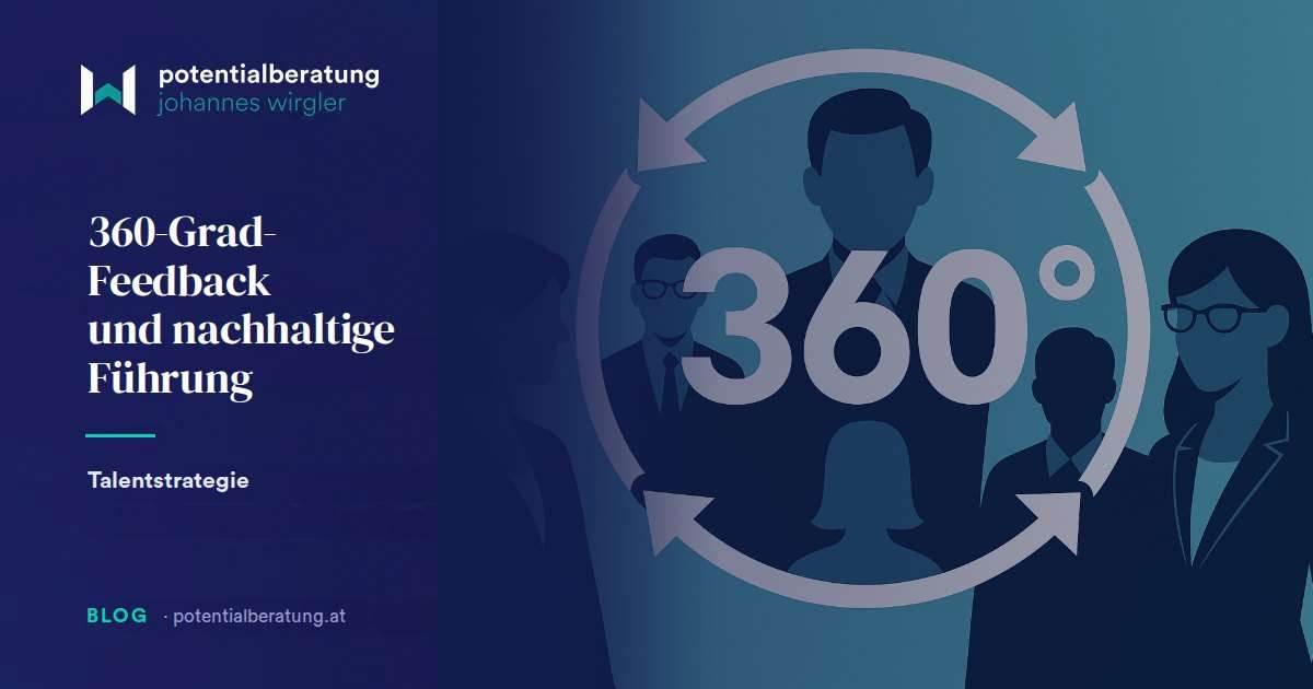 360° Feedback: Klarheit gewinnen, Wirksamkeit entfalten